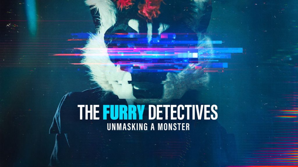 "The Furry Detectives: Unmasking a Monster" title card, Akela's fursuit with glitch affects over the eyes